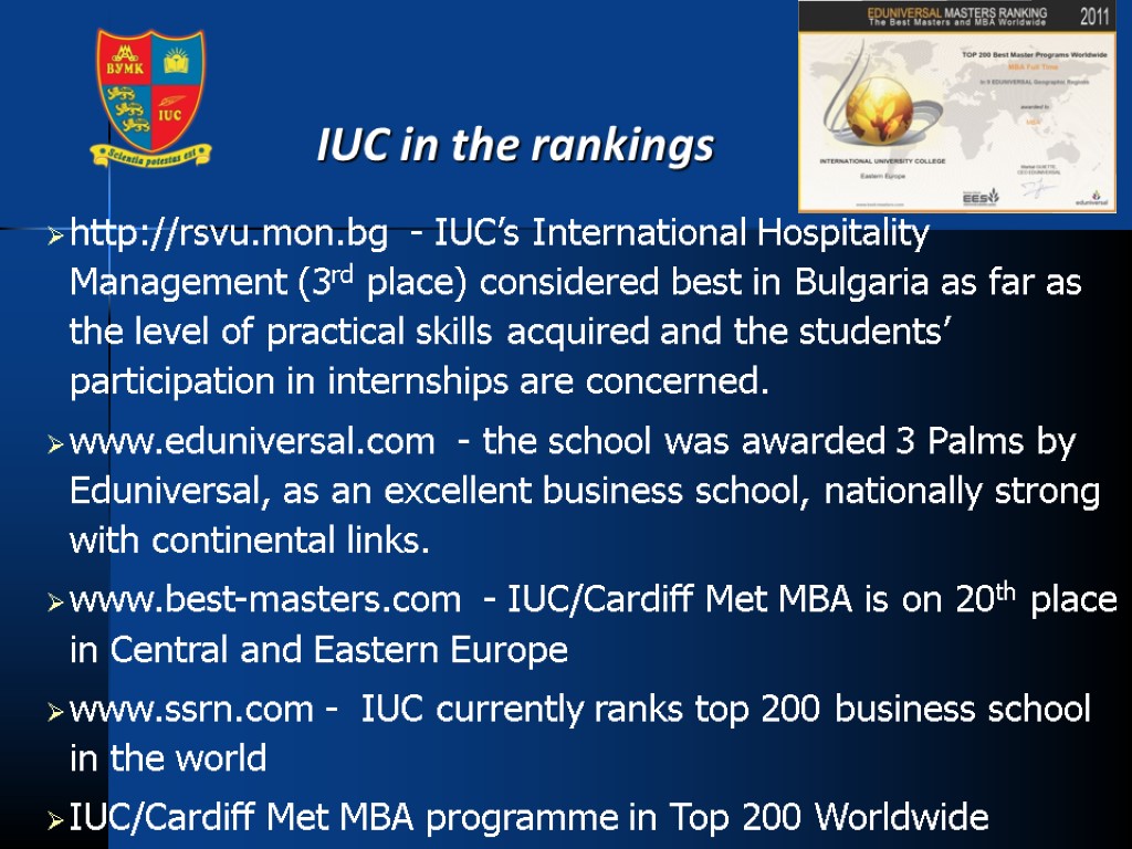 IUC in the rankings http://rsvu.mon.bg - IUC’s International Hospitality Management (3rd place) considered best
